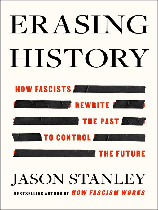 Title details for Erasing History by Jason Stanley - Available